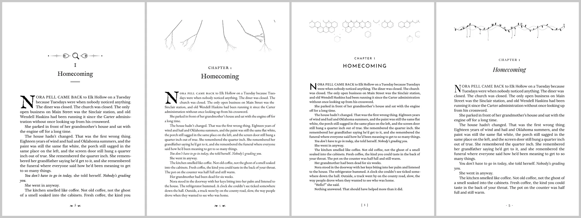 Four typeset first pages of the same chapter, each in a different Formatter design: an ornamental classic, a horror design with bare branches, a science fiction design with hexagons, and a romance design with a flowering vine.