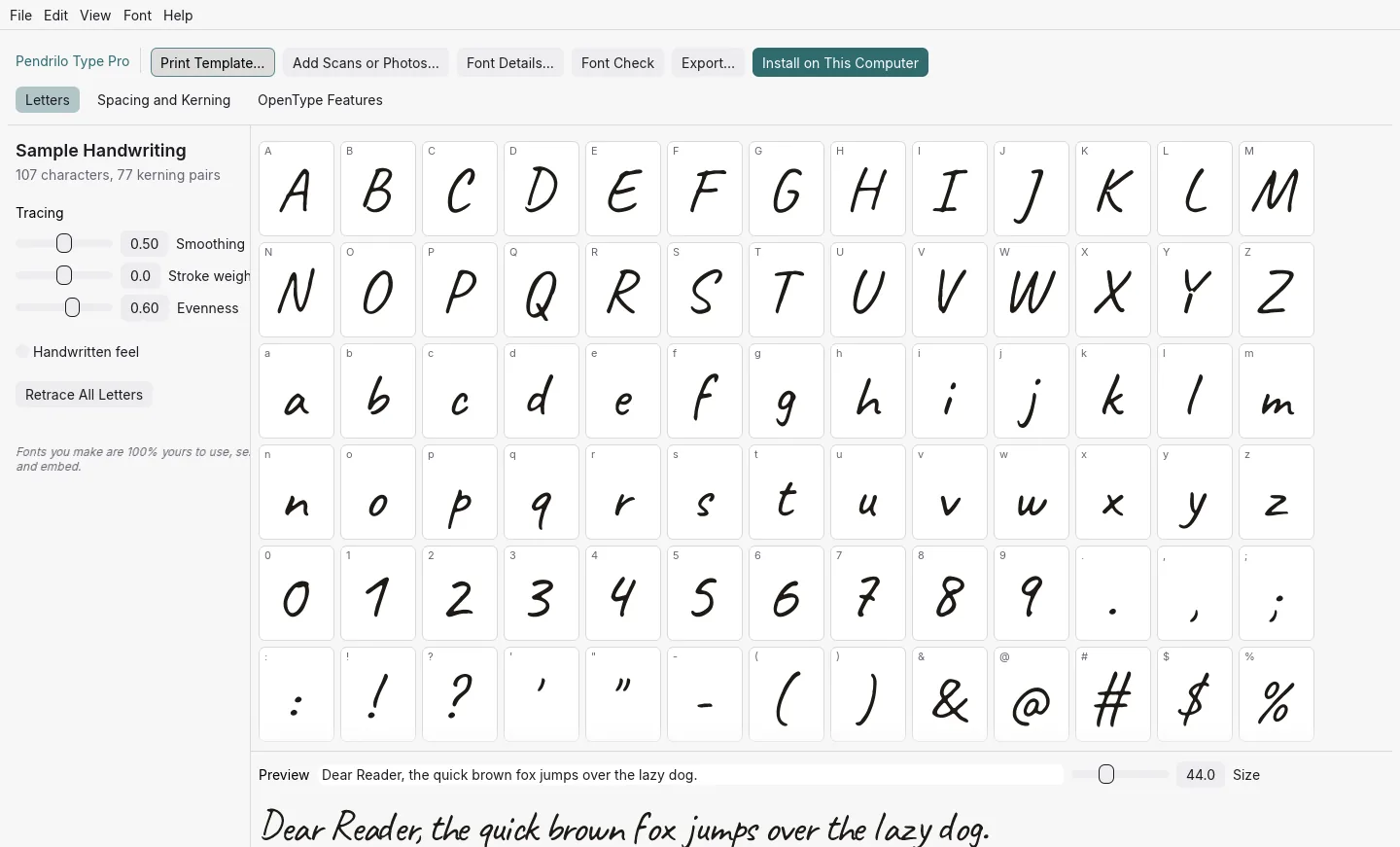 Pendrilo Type's window: the toolbar with Print Template, Add Scans or Photos, Font Details, Font Check, Export and Install on This Computer, the tracing sliders on the left, a grid of handwritten letters, numbers and punctuation in the middle, and a preview line set in the new font along the bottom.